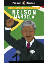 Penguin Readers Level 2: The Extraordinary Life of Nelson Mandela (ELT Graded Reader) - Humanitas