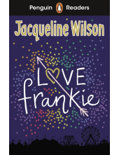 Penguin Readers Level 3: Love Frankie (ELT Graded Reader) - Humanitas