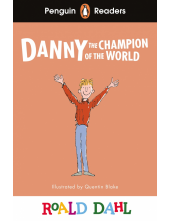Penguin Readers Level 4: Roald Dahl Danny the Champion of the World (ELT Graded Reader) - Humanitas