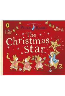 Peter Rabbit Tales: The Christ mas star - Humanitas