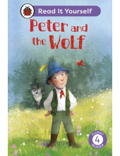 Peter and the Wolf: Read It Yourself - Level 4 Fluent Reader - Humanitas