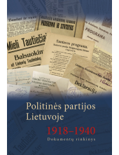 Politinės partijos Lietuvoje1918-1940. Dokumentų rinkinys - Humanitas