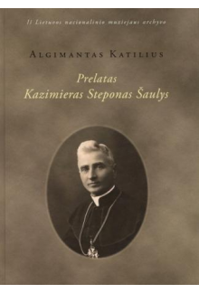 Prelatas Kazimieras SteponasŠaulys - Humanitas