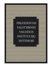 Prezidentas valstybinės valdžios institucijų sistemoje - Humanitas