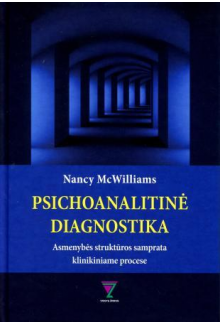 Psichoanalitinė diagnostika. Asmenybės struktūros samprata - Humanitas