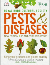 RHS Pests & Diseases: New Edition, Plant-by-plant Advice, Keep Your Produce and Plants Healthy - Humanitas