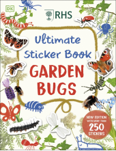 RHS Ultimate Sticker Book Garden Bugs: New Edition with More than 250 Stickers - Humanitas