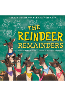 Reindeer Remainders: A Math Story with Plenty of Heart - Humanitas