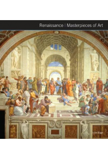 Renaissance Masterpieces of Art. New edition - Humanitas