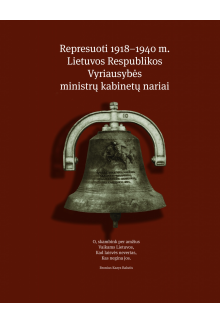 Represuoti 1918–1940 m.Lietuvos Respublikos ministrų kabinet - Humanitas