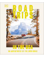 Road Trips in the USA: 50 Adventures on the Open Road - Humanitas