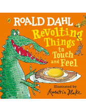 Roald Dahl: Revolting Things to Touch and Feel - Humanitas