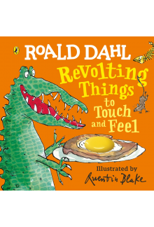 Roald Dahl: Revolting Things to Touch and Feel - Humanitas