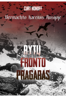 Rytų fronto pragaras - Humanitas