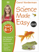 Science Made Easy, Ages 6-7 (Key Stage 1): Supports the National Curriculum, Science Exercise Book - Humanitas