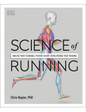 Science of Running: Analyse your Technique, Prevent Injury, Revolutionize your Training - Humanitas