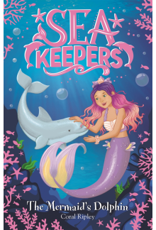 Sea Keepers: The Mermaid's Dolphin - Humanitas