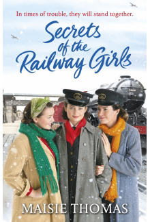 Secrets of the Railway Girls - Humanitas