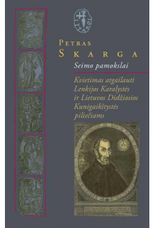 Seimo pamokslai: kvietimas atgailauti Lenkijos Karalystės ir - Humanitas