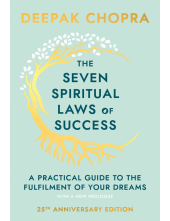 Seven Spiritual Laws Of Success - Humanitas