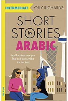 Short Stories in Arabic for Intermediate Learners - Humanitas