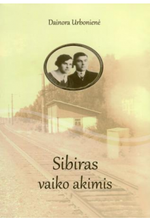 Sibiras vaiko akimis - Humanitas