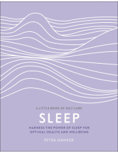 Sleep: Harness the Power of Sleep for Optimal Health and Wellbeing - Humanitas