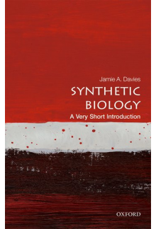 Synthetic Biology: A Very Short Introduction - Humanitas