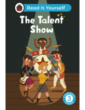 Talent Show: Read It Yourself - Level 3 Confident Reader - Humanitas