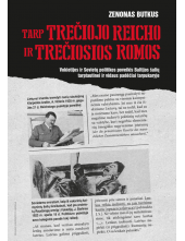 Tarp trečiojo Reicho ir Trečiosios Romos - Humanitas