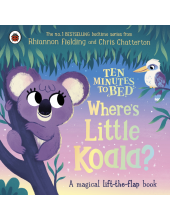 Ten Minutes to Bed: Where's Little Koala? - Humanitas