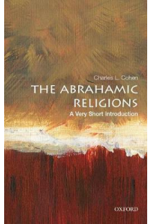 The Abrahamic Religions. A Very Short Introduction - Humanitas