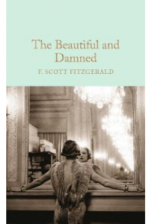 The Beautiful and DamnedF.Scott Fitzgerald - Humanitas