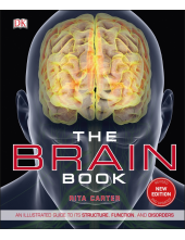 The Brain Book: An Illustrated Guide to its Structure, Functions, and Disorders - Humanitas