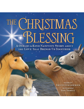 The Christmas Blessing: A One-of-a-Kind Nativity Story about the Love That Brings Us Together - Humanitas