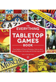 The Everything Tabletop GamesBook - Humanitas