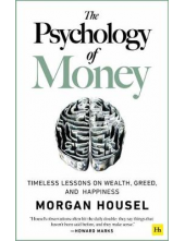 The Psychology of Money - Humanitas