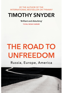 The Road to Unfreedom - Humanitas