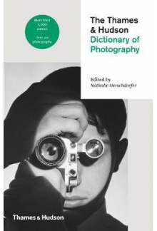 The Thames & HudsonDictionary of Photography - Humanitas