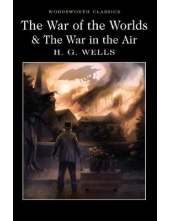 The War of the Worlds andThe War in the Air - Humanitas