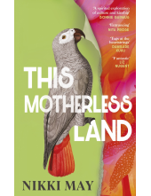 This Motherless Land - Humanitas