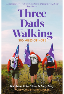 Three Dads Walking - Humanitas