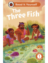 Three Fish: Read It Yourself - Level 1 Early Reader - Humanitas