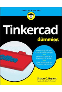 Tinkercad For Dummies - Humanitas