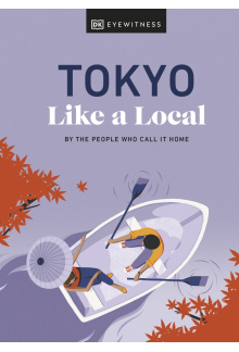 Tokyo Like a Local: By the People Who Call It Home - Humanitas