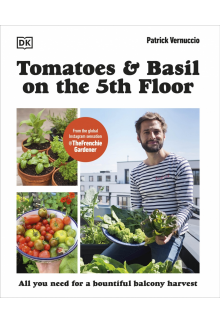 Tomatoes and Basil on the 5th Floor (The Frenchie Gardener) - Humanitas