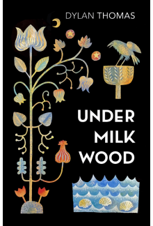 Under Milk Wood - Humanitas