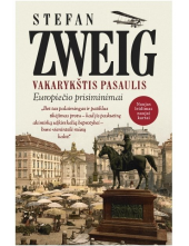 Vakarykštis pasaulis. Europiečio prisiminimai - Humanitas