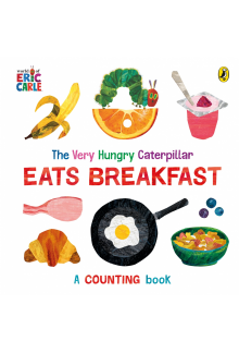 Very Hungry Caterpillar Eats Breakfast - Humanitas