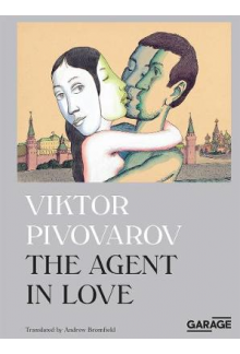 Viktor Pivovarov. The Agent inLove - Humanitas